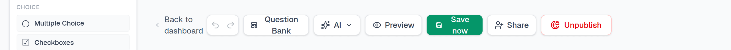 The survey editor toolbar. From the left: Back to dashboard, undo and redo, Question Bank, AI, Preview, Save now, Share, Unpublish. Share is the second button from the right.
