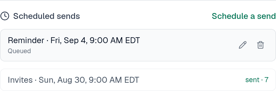 The Scheduled sends list showing a queued reminder for Friday 4 September at 9:00 AM EDT with reschedule and cancel icons, and beneath it an invite send from Sunday 30 August marked sent to 7 people.